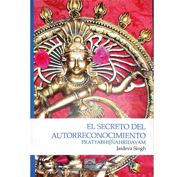 El Secreto del Autoreconocimiento