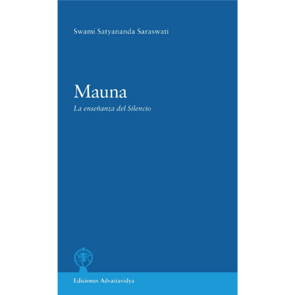 Mauna - La enseñanza del silencio