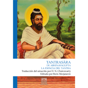 Tantrasara de Abhinavagupta La esencia del tantra